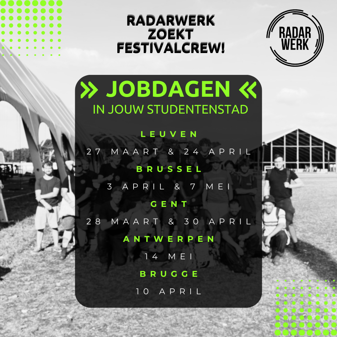 Een zomerjob op festivals? Kom naar de Jobdag van Radarwerk in jouw studentenstad!